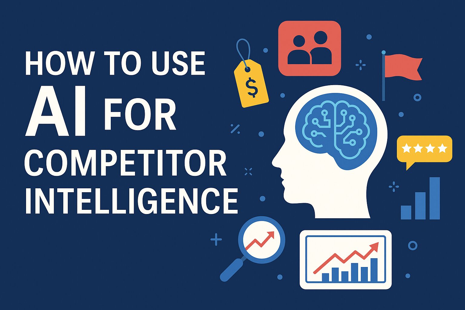 633a9a738fe61b6a2d262e3c7f249a31_AI-for-Competitor-Intelligence.jpg